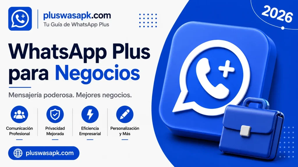 WhatsApp Plus para Negocios